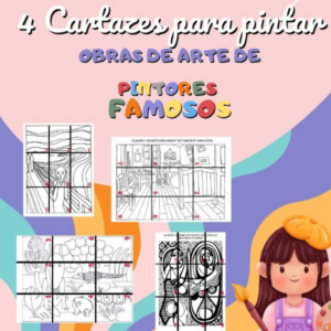 Cartazes para pintar! Obras de quatro grandes pintores da história da arte!