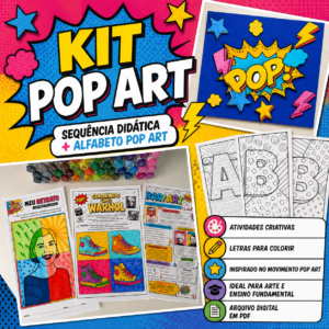 kit Pop Art- Sequência Didática + Alfabeto Pop Art